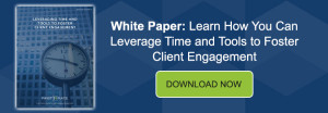 Banner - White Paper 1 - Leveraging Time and Tools to Foster Client Engagement