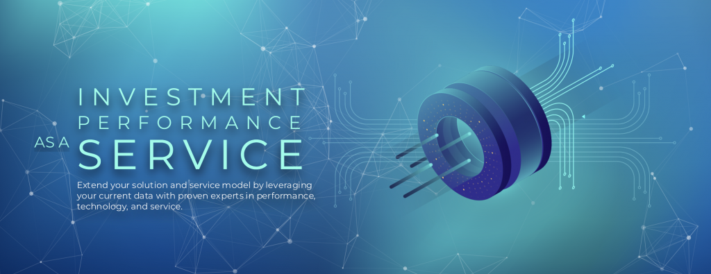 First Rate Investment Performance as a Service Comes to Market